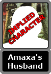 Amaxa's Unnamed Husband