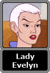 Lady Evelyn Morgan Powers (Evil Lyn)